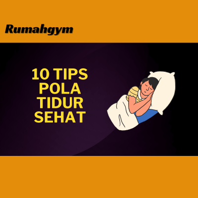 10 tips pola tidur