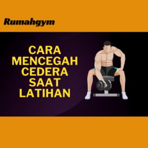 mencegah cedera saat gym